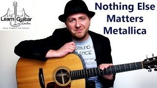 Nothing Else Matters - Acoustic Guitar Lesson - Metallica - How To Play