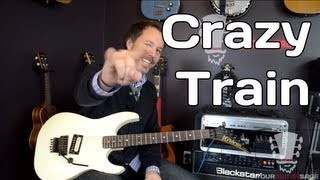 Crazy Train Guitar Lesson - Ozzy Osbourne and Randy Rhoads 