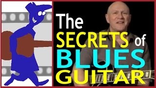 Blues Guitar - - The Secrets of Guitar Blues