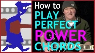 How To Play Perfect Power Chords