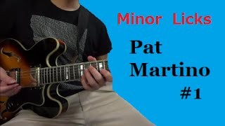 Minor Licks - Pat Martino #1