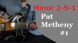 Minor II V I - Pat Metheny #1 Ã£â‚¬ÂJazz Guitar LessonÃ£â‚¬â€˜ Tabs
