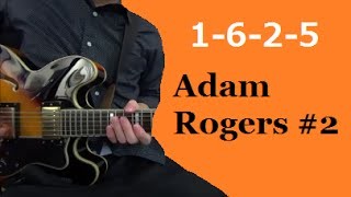 I VI II V - Adam Rogers #2
