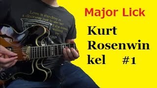 Major Licks - Kurt Rosenwinkel #1