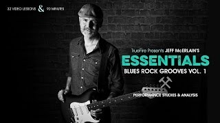 Jeff McErlain's Essentials: Blues Rock Grooves Vol. 1 - Introduction 