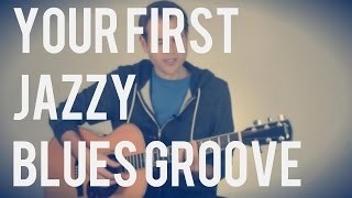 Your First Jazzy Blues Groove | TB 076