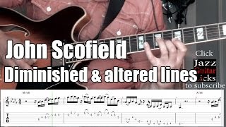 John Scofield jazz guitar lesson # 1 - Altered & Diminished lines