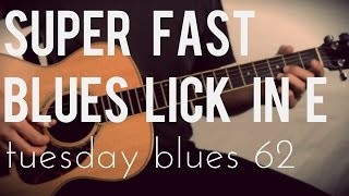 Super Fast Blues Lick in E | Tuesday Blues 62