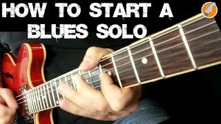Blues Guitar Soloing - 7 Great Licks For Starting Your Solo