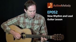 Slow Rhythm and Lead Guitar Lesson (With Piano) - EP052