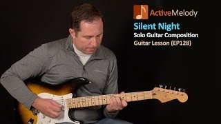 Silent Night Guitar Lesson - Easy Guitar Lesson - EP128