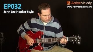 John Lee Hooker Guitar Lesson - Shuffle Style - EP032