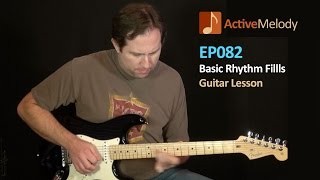 Basic Rhythm Guitar Fills Ã¢â‚¬â€œ Guitar Lesson Ã¢â‚¬â€œ EP082