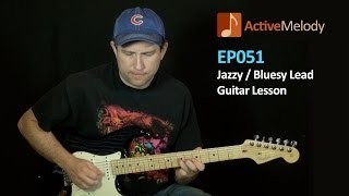 Jazzy Blues Lead Guitar Lesson - Big Band Style - EP051