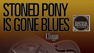 Stoned Pony is Gone Blues: Guitar Lesson