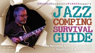 Jazz Comping - #1 Introduction - Jazz Guitar Lessons - Fareed Haque