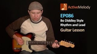 Bo Diddley Rhythm and Lead Guitar Lesson - EP086