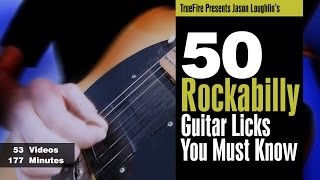 50 Rockabilly Licks - #1 Introduction - Guitar Lessons - Jason Loughlin