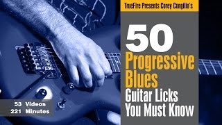 50 Progressive Blues Licks - Introduction - Corey Congilio