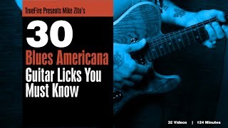 30 Blues Americana Licks - Introduction - Mike Zito