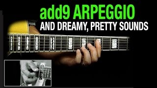Guitar Lesson: add9 Arpeggio Fun
