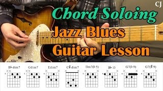 Jazz Blues Chord Soloing (With Chord Boxes) - Guitar Lesson - Camilo James