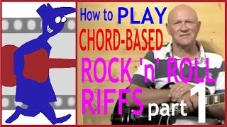 How to Play Chord based Rock n Roll Riffs - Part 1