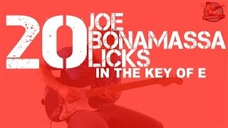 20 Joe Bonamassa Licks in the Key of E