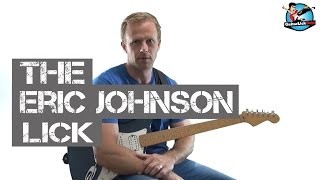 ****THE****  Eric Johnson Lick - Guitar Lesson Breakdown with Tablature