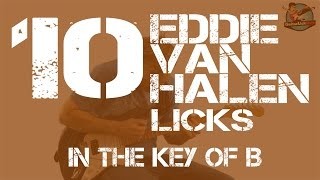 10 Eddie Van Halen Guitar Licks in the Key of B - EVH Guitar Lesson with Tabs