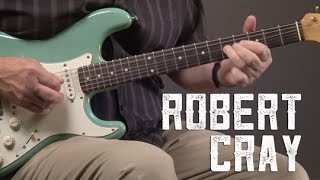 Robert Cray Blues Guitar Lesson