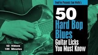 50 Hard Bop Blues Licks - Intro - Tom Wolfe