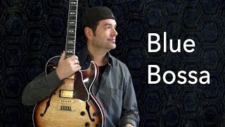 Blue Bossa - Achim Kohl - Jazz Guitar Improvisation with Tabs