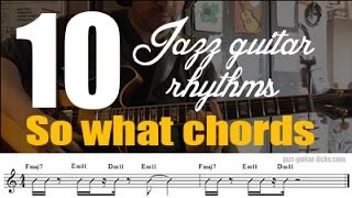 10 jazz guitar rhythms  - So what chords - Modal comping lesson
