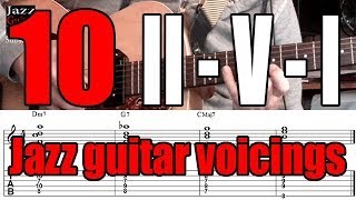 10 II-V-I jazz guitar voicings | Comping lesson for beginners