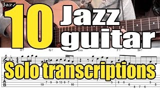 10 jazz guitar solo transcriptions of great jazzmen - Lessons with tabs