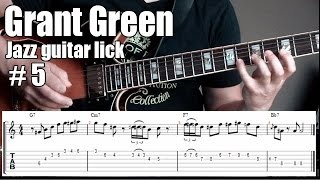 Grant Green jazz guitar lesson with tabs | Lick # 5