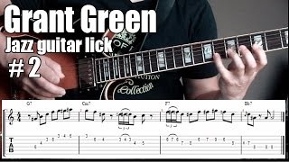 Grant Green jazz guitar lesson | Lick # 2 | Dominant 7th