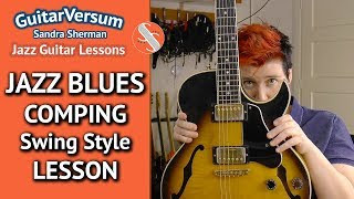 JAZZ BLUES Comping Swing Style - Guitar LESSON - Rhythm Guitar