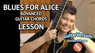 BLUES FOR ALICE - Guitar Chords LESSON -  Advanced Jazz Chords