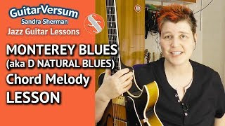 MONTEREY BLUES - GUITAR LESSON - aka D Natural Blues - Tutorial