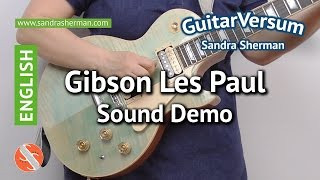 Gibson Les Paul Sound Demo - Gibson Les Paul Classic SR 2015 Sound Review