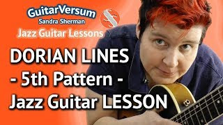 DORIAN JAZZ GUITAR LICKS - 5th Pattern - Guitar Lesson Dorian