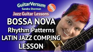 BOSSA NOVA Rhythm Guitar LESSON - LATIN Comping Patterns