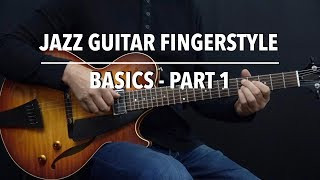 Jazz Guitar Fingerstyle - Basics - Part 1 - Beginner Lesson by Achim Kohl