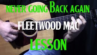 how to play "Never Going Back Again" by Fleetwood Mac - acoustic guitar lesson