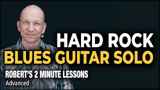 Hard Rock Blues Guitar Solo - Robert's 2 Minute Lessons (27)